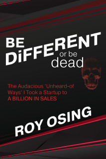 Cover of Audacious Ways I Took a Startup to A BILLION!